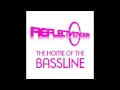 REFLECTIVE BASSLINE Dj Stu-E - Ladies Love Bassline, Novemb