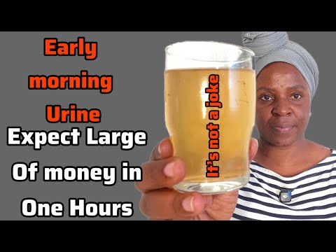 Just Urine Your Bank Account Will Never Run Dry  anymore -Expect Large Money In 1 Hour