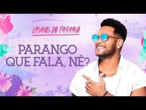 Parango Que Fala Né - Banda Parangolé