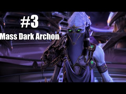 Starcraft 2 Direct Strike Vorazun #3 Max Dark Archon