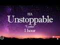 Download lagu SIA Unstoppable Lyrics 1 hour