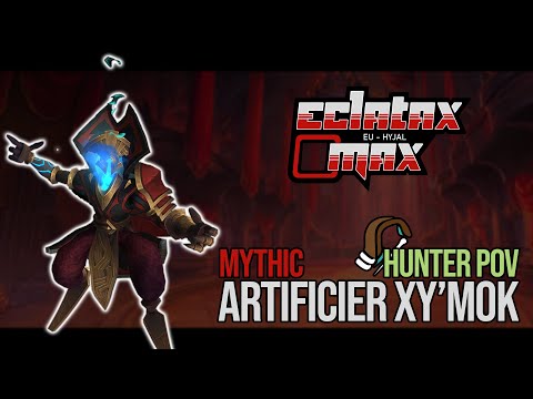 ECLATAX O MAX Vs Mythic Artificier Xy'Mok - MM Hunter PoV