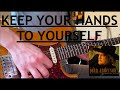 Keep Your Hands To Yourself (John Anderson) Guitar Cover