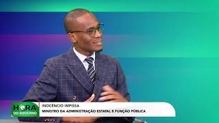 ENTREVISTA AO MINISTRO DA ADMINISTRAÇÃO ESTATAL E FUNÇÃO PÚBLICA - HORA DO GOVERNO
