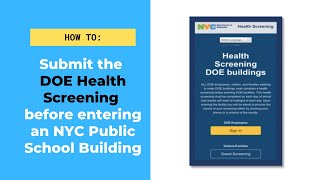 How to Submit the DOE Health Screening ✨  Students: Enter your full name & @nycstudents.net email!