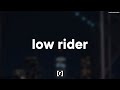 War - Low Rider (Lyrics)