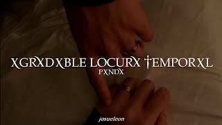 PXNDX - Agradable Locura Temporal - Letra
