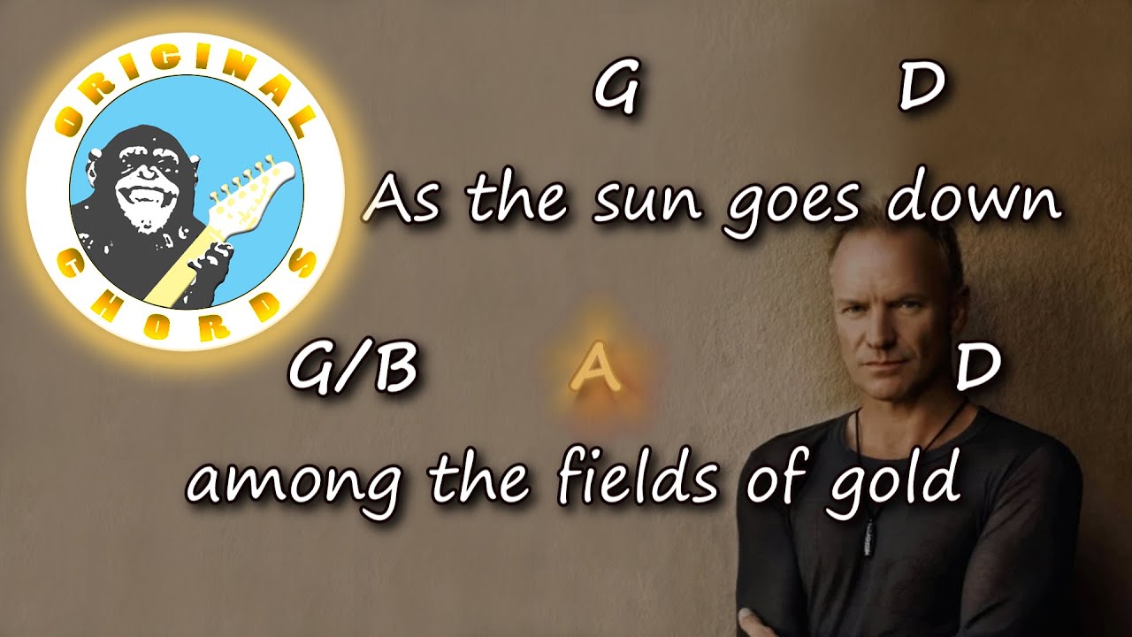 Sting - Fields of Gold - Chords & Lyrics