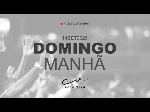 Celebração Manhã Casa Viva Rio - 14SET2025