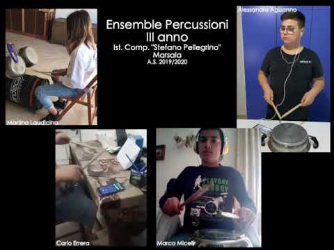 Ensemble Percussioni III Anno a. s. 2019/20 - Ist. Comp. “S. Pellegrino”, Marsala