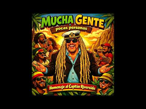 Ras Dipi - Mucha Gente Pocas Personas (Homenaje al Capitán Riverside) - Jah Family Records 2026
