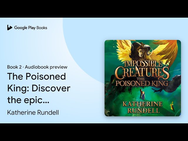 Vídeo relacionado con The Poisoned King: Discover the epic adventure series loved by readers around the world (Impossible Creatures)
