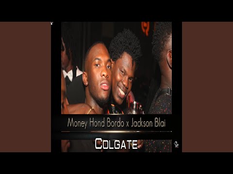 Colgate (feat. Money Hond Bordo)