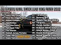 DJ DANGDUT TERBAIK FULL BASS DJ ENAK NEMANI SAAT KERJA DJ TERBARU 2024