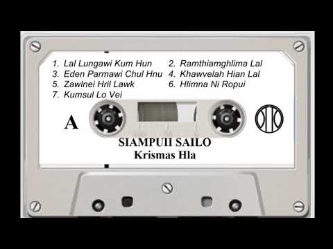 Siampuii Sailo - Krismas Hla (Side - A