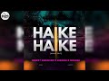 Worst Behavior Feat. Diskwa & Ndloh Jnr-Haike Haike[Remix Edit]