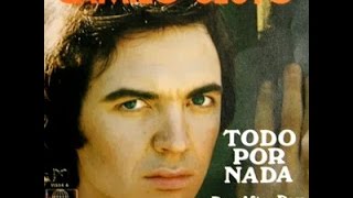 Camilo Sesto -Todo por nada