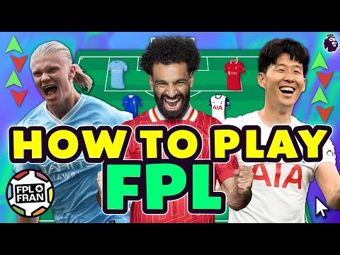 HOW TO PLAY FANTASY PREMIER LEAGUE (FPL)