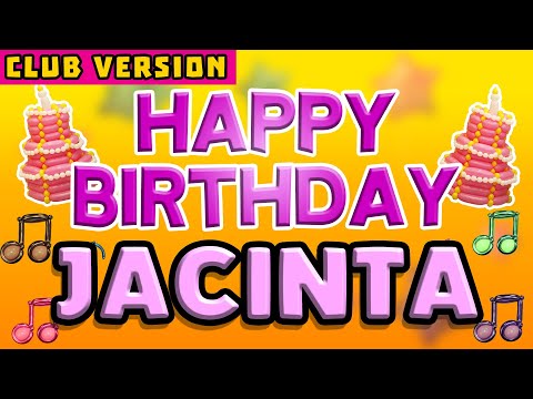 Happy Birthday JACINTA | POP Version 2 | The Perfect POP Birthday Song for JACINTA | CLUB VERSION