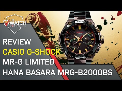 [Review] Đồng Hồ G-Shock MR-G Limited HANA BASARA | MRG-B2000BS