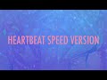 Sped-O - Heartbeat (Speed ​​Version)