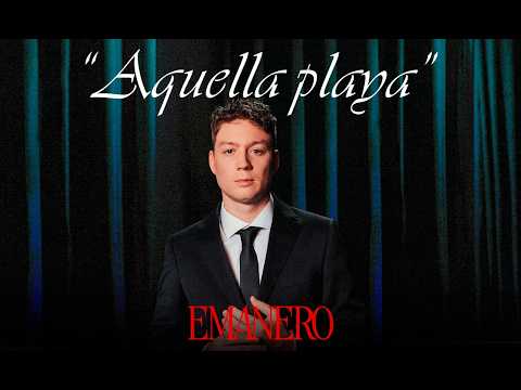 Emanero - Aquella playa (Official video)