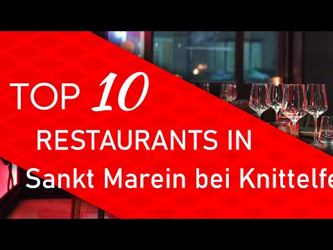 Top 10 best Restaurants in Sankt Marein bei Knittelfeld, Austria