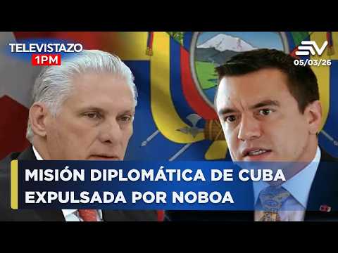 ¿Qué causó la ruptura entre Ecuador y Cuba?  | Televistazo 1PM🔴 5 Marzo 2026