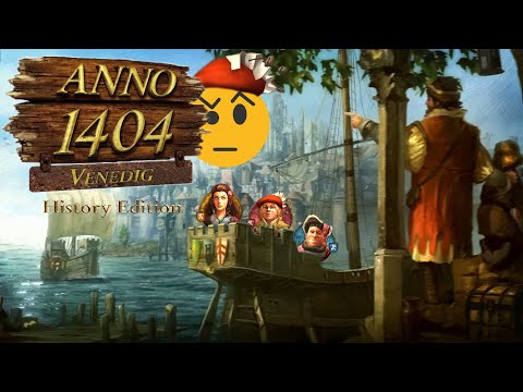 Gemütliche Runde⚓Anno 1404 ⛵Venedig/👒 History-Edition/ 👑Multiplayer/ Trio Part 01