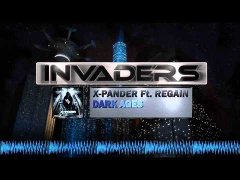 X-Pander Ft. Regain - Dark Ages [Preview]