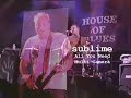 Sublime All You Need Live 4-5-1996 Mulit Camera