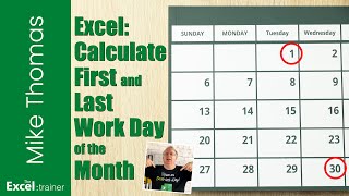 Excel: How to Calculate the First and Last Working Day of a Month