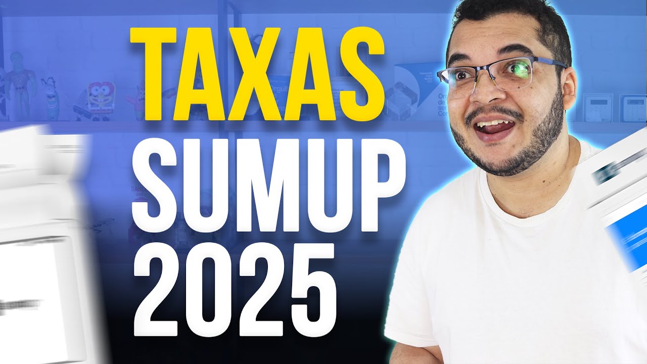Taxa SumUp DETALHADA – Qual é a TAXA da SUMUP 2025?