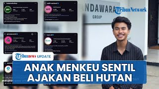 Gagas Patungan Beli Hutan Indonesia, Pandawara Group Disorot Anak Menkeu: Bisa Jauh Lebih Kacau