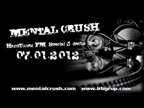 Mental Crush @ HardTunez FM Radio 07.01.2012