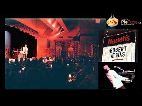 I can take care of myself/ Billy Vera cover/ Robert Attias @ Harrah's