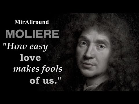 Moliere Quotes Jean-Baptiste Poquelin Wisdom From A French Playwright