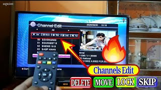 How to Get Edit Delete/Move/Lock/Favorite/Skip Your TV Channels