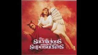 Supersuckers - The Sacrilicious Sounds Of The Supersuckers (Full Album)