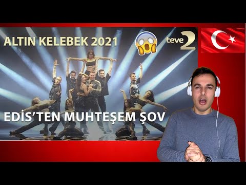 Italian React 🇹🇷 Pantene Altın Kelebek 2021: Edis’ten Muhteşem Şov