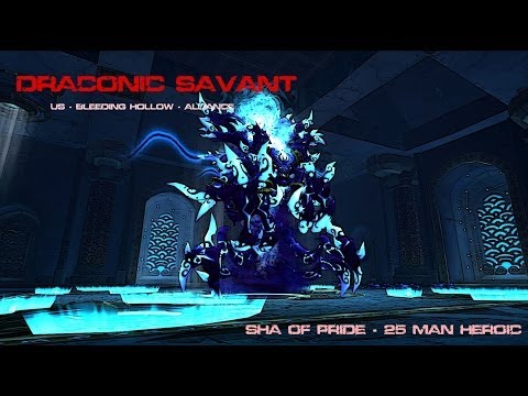 Draconic Savant vs Sha of Pride 25 Man Heroic - Elemental Shaman POV