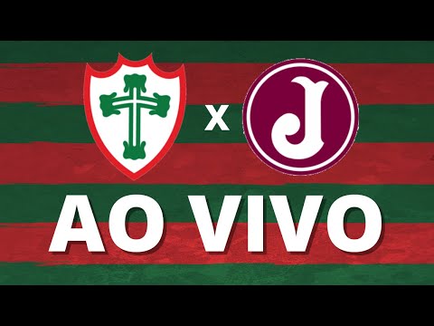 AO VIVO - PORTUGUESA 2 X 1 JUVENTUS - COPA PAULISTA