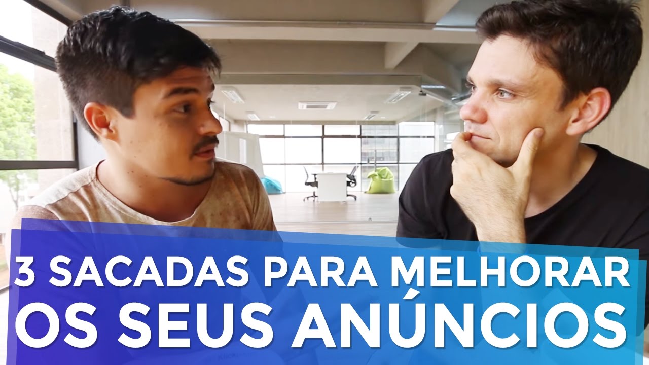 MARKETING DIGITAL: 3 SACADAS PARA MELHORAR A PERFORMANCE DOS SEUS ANÚNCIOS | PARTE 190 DE 365