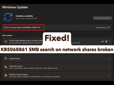 How to fix KB5068861 SMB search on network shares broken in Windows 11 25H2