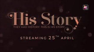 His Storyy | Official Teaser | Coming Soon | Satyadeep Mishra, Priya Mani Raj | ALTBalaji