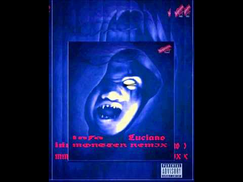 Infa Luciano- Monster Remix