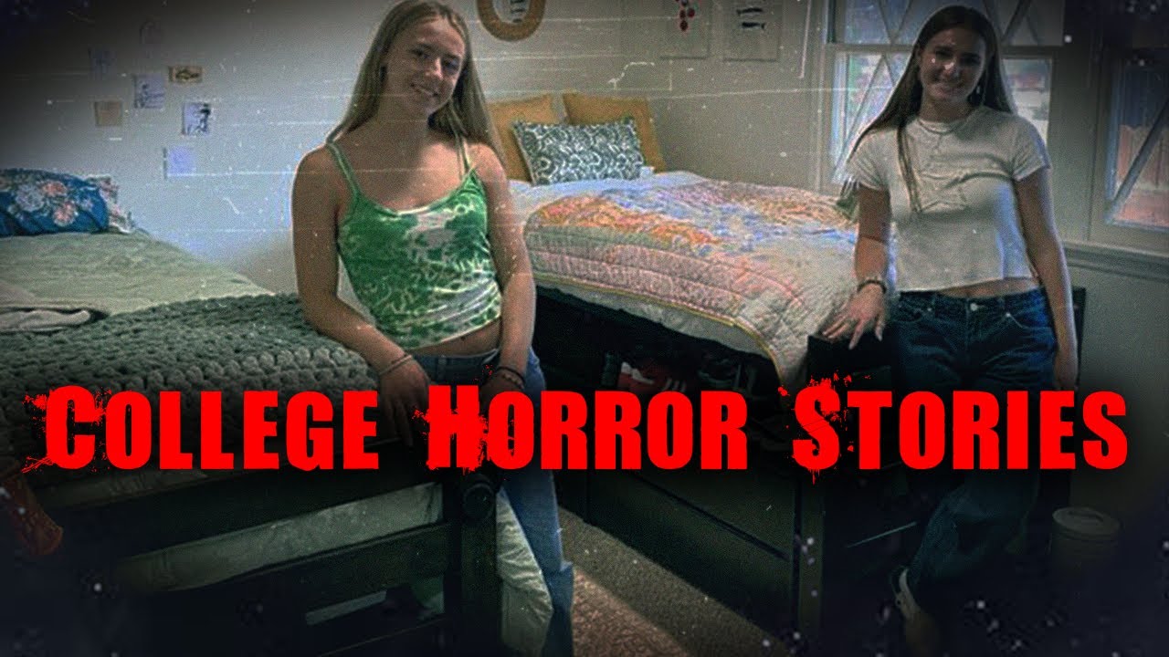 4 True CREEPY College Horror Stories