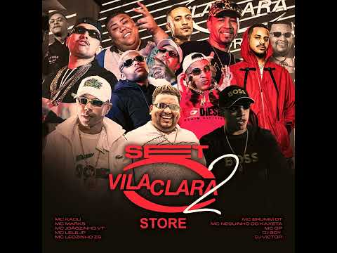 SET Vila Clara Store 2.0