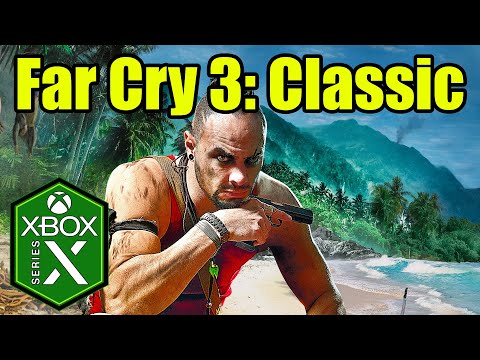 Far Cry 3 Xbox Series X Gameplay Review [Classic Edition]