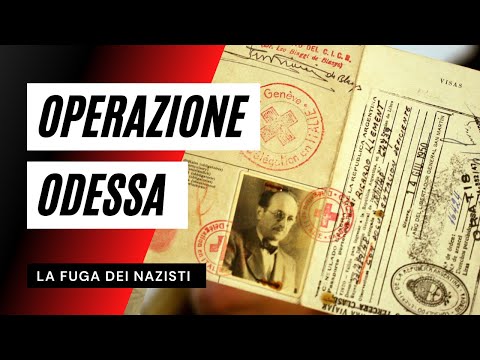 OPERAZIONE ODESSA - La fuga dei nazisti